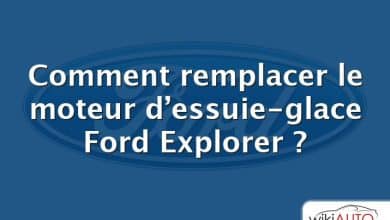 Comment remplacer le moteur d’essuie-glace Ford Explorer ?