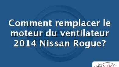 Comment remplacer le moteur du ventilateur 2014 Nissan Rogue?