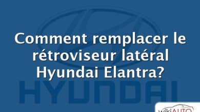 Comment remplacer le rétroviseur latéral Hyundai Elantra?