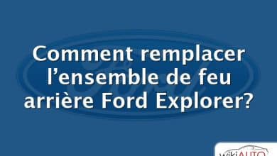 Comment remplacer l’ensemble de feu arrière Ford Explorer?