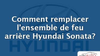 Comment remplacer l’ensemble de feu arrière Hyundai Sonata?