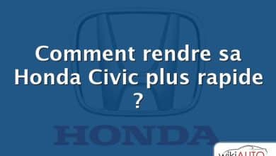 Comment rendre sa Honda Civic plus rapide ?