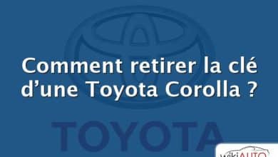 Comment retirer la clé d’une Toyota Corolla ?