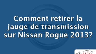 Comment retirer la jauge de transmission sur Nissan Rogue 2013?