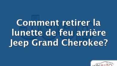 Comment retirer la lunette de feu arrière Jeep Grand Cherokee?