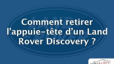 Comment retirer l’appuie-tête d’un Land Rover Discovery ?