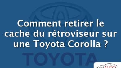 Comment retirer le cache du rétroviseur sur une Toyota Corolla ?