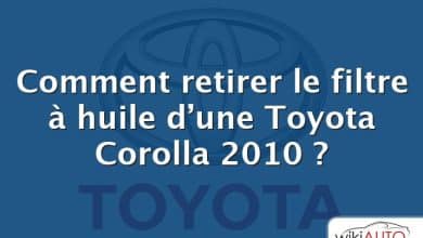 Comment retirer le filtre à huile d’une Toyota Corolla 2010 ?