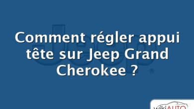 Comment régler appui tête sur Jeep Grand Cherokee ?