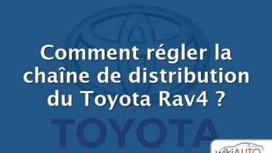 Comment régler la chaîne de distribution du Toyota Rav4 ?
