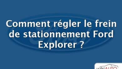 Comment régler le frein de stationnement Ford Explorer ?