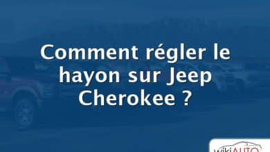 Comment régler le hayon sur Jeep Cherokee ?