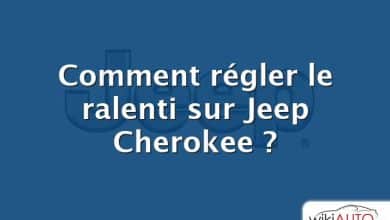 Comment régler le ralenti sur Jeep Cherokee ?