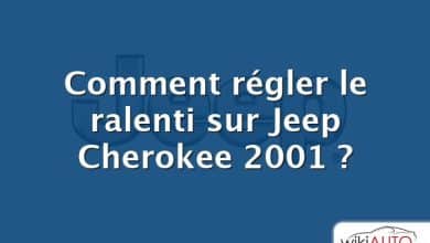 Comment régler le ralenti sur Jeep Cherokee 2001 ?