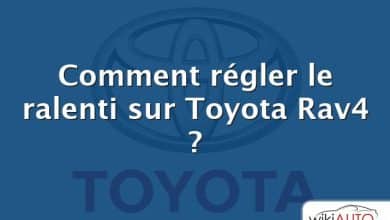 Comment régler le ralenti sur Toyota Rav4 ?
