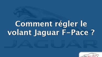 Comment régler le volant Jaguar F-Pace ?