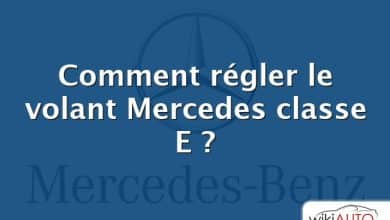 Comment régler le volant Mercedes classe E ?