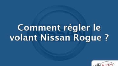 Comment régler le volant Nissan Rogue ?