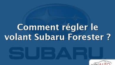 Comment régler le volant Subaru Forester ?