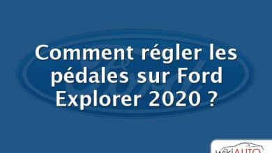 Comment régler les pédales sur Ford Explorer 2020 ?