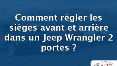 Comment régler les sièges avant et arrière dans un Jeep Wrangler 2 portes ?