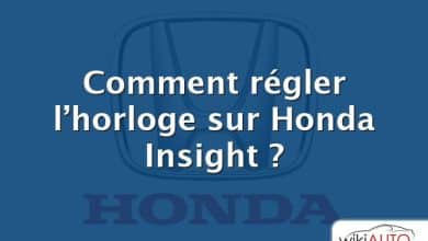 Comment régler l’horloge sur Honda Insight ?