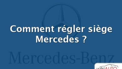 Comment régler siège Mercedes ?