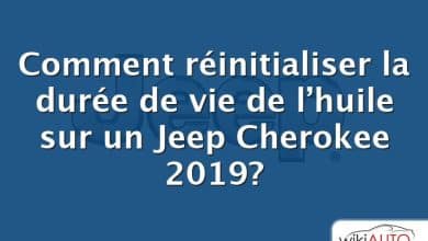 Comment réinitialiser la durée de vie de l’huile sur un Jeep Cherokee 2019?
