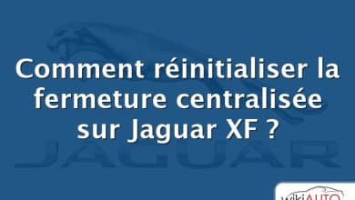 Comment réinitialiser la fermeture centralisée sur Jaguar XF ?