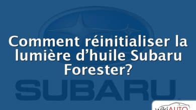 Comment réinitialiser la lumière d’huile Subaru Forester?