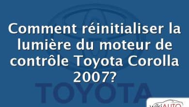 Comment réinitialiser la lumière du moteur de contrôle Toyota Corolla 2007?
