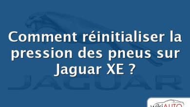 Comment réinitialiser la pression des pneus sur Jaguar XE ?