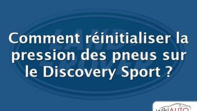 Comment réinitialiser la pression des pneus sur le Discovery Sport ?