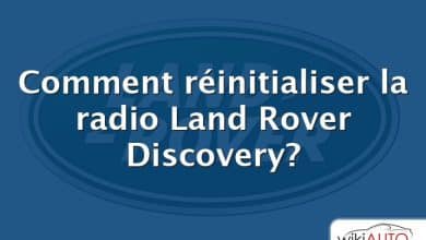 Comment réinitialiser la radio Land Rover Discovery?
