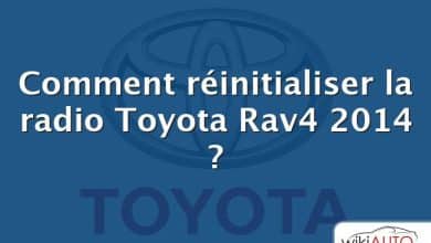Comment réinitialiser la radio Toyota Rav4 2014 ?