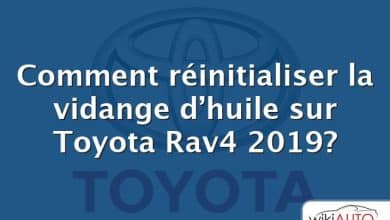 Comment réinitialiser la vidange d’huile sur Toyota Rav4 2019?
