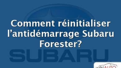 Comment réinitialiser l’antidémarrage Subaru Forester?