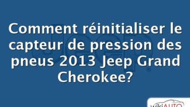 Comment réinitialiser le capteur de pression des pneus 2013 Jeep Grand Cherokee?