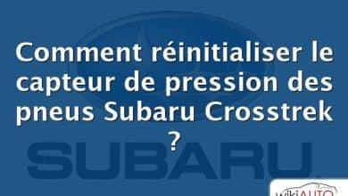 Comment réinitialiser le capteur de pression des pneus Subaru Crosstrek ?