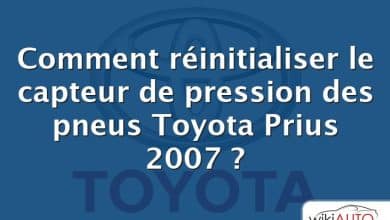 Comment réinitialiser le capteur de pression des pneus Toyota Prius 2007 ?