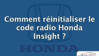 Comment réinitialiser le code radio Honda Insight ?