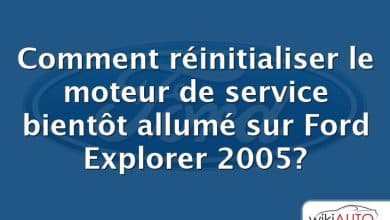 Comment réinitialiser le moteur de service bientôt allumé sur Ford Explorer 2005?