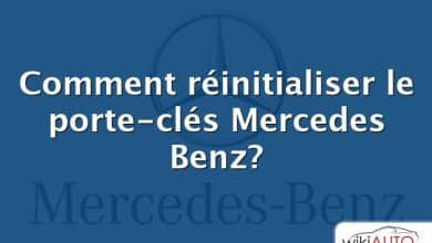 Comment réinitialiser le porte-clés Mercedes Benz?