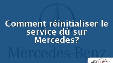 Comment réinitialiser le service dû sur Mercedes?