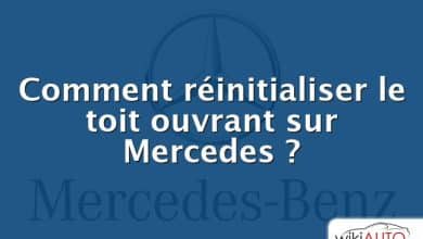 Comment réinitialiser le toit ouvrant sur Mercedes ?