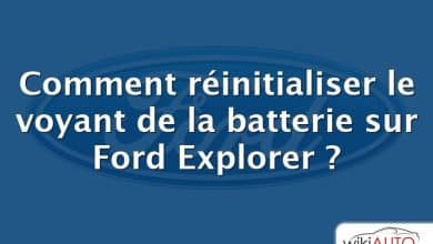 Comment réinitialiser le voyant de la batterie sur Ford Explorer ?