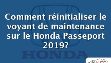 Comment réinitialiser le voyant de maintenance sur le Honda Passeport 2019?