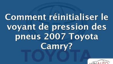 Comment réinitialiser le voyant de pression des pneus 2007 Toyota Camry?
