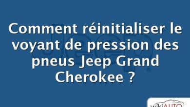 Comment réinitialiser le voyant de pression des pneus Jeep Grand Cherokee ?