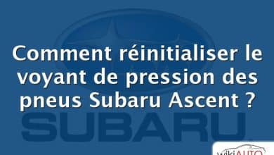 Comment réinitialiser le voyant de pression des pneus Subaru Ascent ?